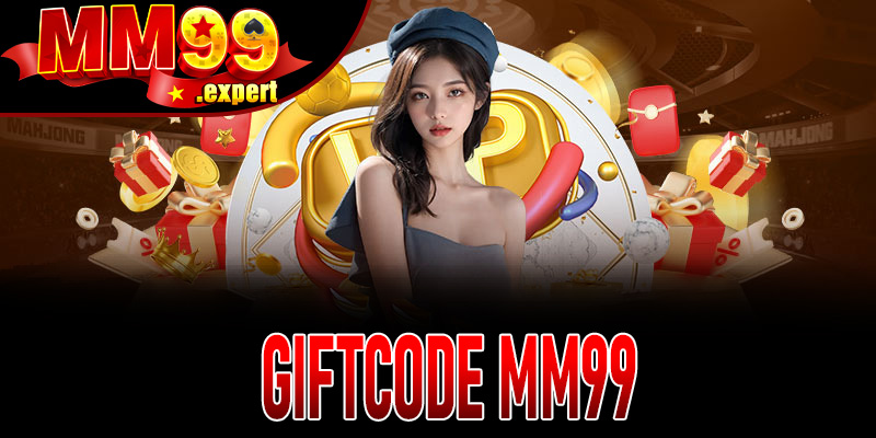 Giftcode MM99